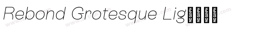 Rebond Grotesque Lig字体转换